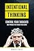 Intentional Thinking: Contr...