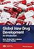 Global New Drug Development: An Introduction (ULLA Series in Pharmaceutical Sciences)