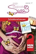 Sara: Mijn dagboek - deel 17: Schokkend nieuws