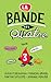 La Bande des Quatre, tome 3
