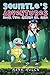Squirtle's Adventures (Book 2): Missing Mr. Mime (An Unofficial Pokemon Go Diary Book for Kids Ages 6 - 12 (Preteen)