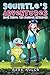 Squirtle's Adventures (Book 3): The Bedroom Intruders (An Unofficial Pokemon Go Diary Book for Kids Ages 6 - 12 (Preteen)