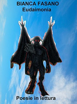 Eudaimonia: Dieci poesie in lettura (Kindle Edition)