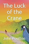 The Luck of the Crane
