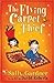 The Flying Carpet Thief (The Fairy Detective Agency Book 5)