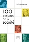 100 penseurs de la société (French Edition)