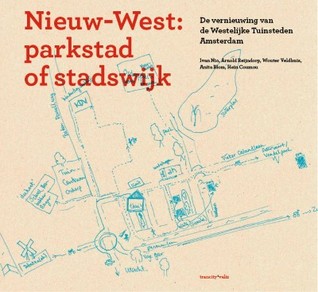 Nieuw-west: parkstad of stadswijk