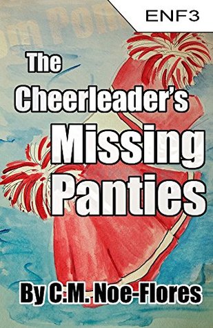 The Cheerleader's Missing Panties (ENF Book 3)