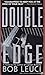 Double Edge