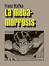 La metamorfosis: el manga (la otra h)