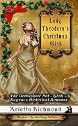 Lady Theodora's Christmas Wish