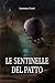Le Sentinelle del Patto (La Guerra dei Continenti Vol. 1) by Lorenzo  Corti