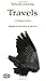 Travels: A Bilingual Editio...