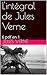 L'Intégral de Jules Verne: 6 pdf en 1