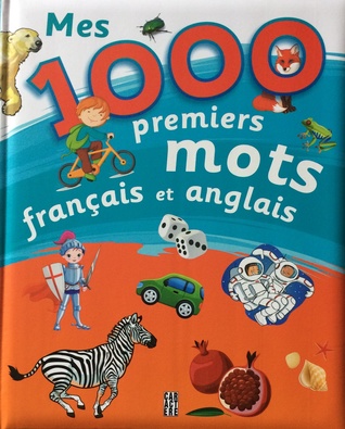 Mes 1000 premiers mots français et anglais (Hardcover)