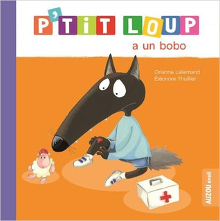 P'tit Loup a un bobo (P'tit Loup)