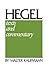 Hegel: Texts and Commentary
