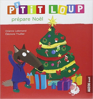 P'tit Loup prépare Noël (P'tit Loup)