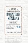 Old-Time Advertisements: Of The Flathead Valley, Montana 1880s-1920s