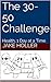 The 30-50 Challenge by Jake Holler