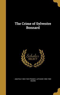 The Crime of Sylvestre Bonnard