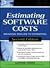 Estimating Software Costs: Bringing Realism to Estimating