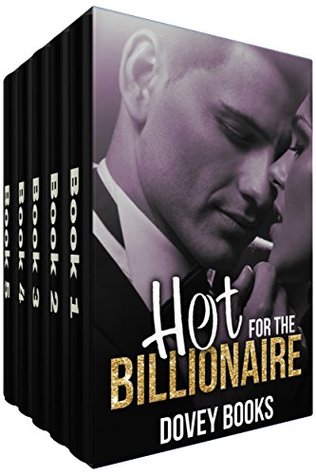 Hot For The Billionaire (Romance Boxed Set)