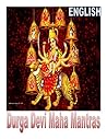 DURGA DEVI MAHA MANTHRAS: godess devi durga maha manthras