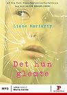 Det hun glemte by Liane Moriarty