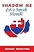 Shadow Me: Lets Speak Slovak! (Shadow Me Language Series)
