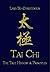 Tai Chi - The True History ...