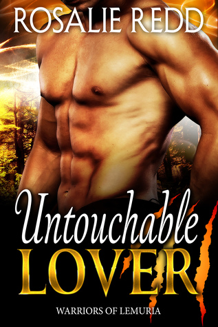 Untouchable Lover (Warriors of Lemuria, #1)