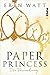 Paper Princess: Die Versuchung (Paper-Reihe, #1)