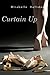 Curtain Up: A Ballet Romance