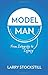 The Model Man: From Integrity to Legacy