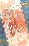 Gaby - Summery: part 1