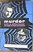 Murder with a Difference by Molly Lefebure