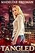 Tangled (Parts 5-8) (Shifte...