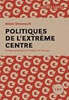 Politiques de l'extrême centre