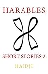 Harables: Short Stories 2 (Volume 2)
