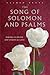 The Song of Solomon and Psa...