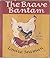 The Brave Bantam