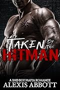Taken by the Hitman
