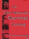 The New Woman's Survival Catalog