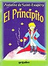 El Principito by Antoine de Saint-Exupéry El Principito by Antoine de Saint-Exupéry
