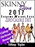 Skinny Diva 2017 Extreme We...