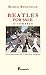Beatles for sale. Il romanzo
