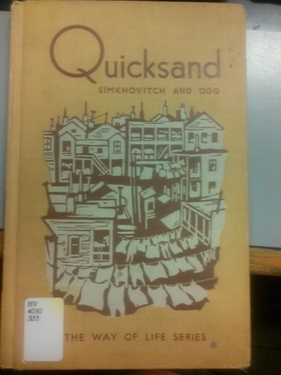 Quicksand: The Way of Life in the Slums (Hardcover)