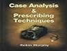 Case Analysis and Prescribed Techniques