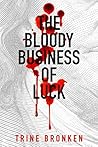 The Bloody Busine...